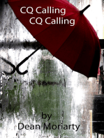 CQ Calling, CQ Calling