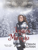 Josie's Miracle: White River Wolves Series, #1