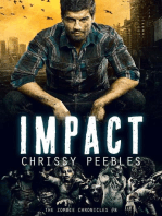 The Zombie Chronicles - Book 8 - Impact: The Zombie Chronicles, #8