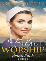 Amish Home: False Worship - Book 2: Amish Faith (False Worship) Series, #2