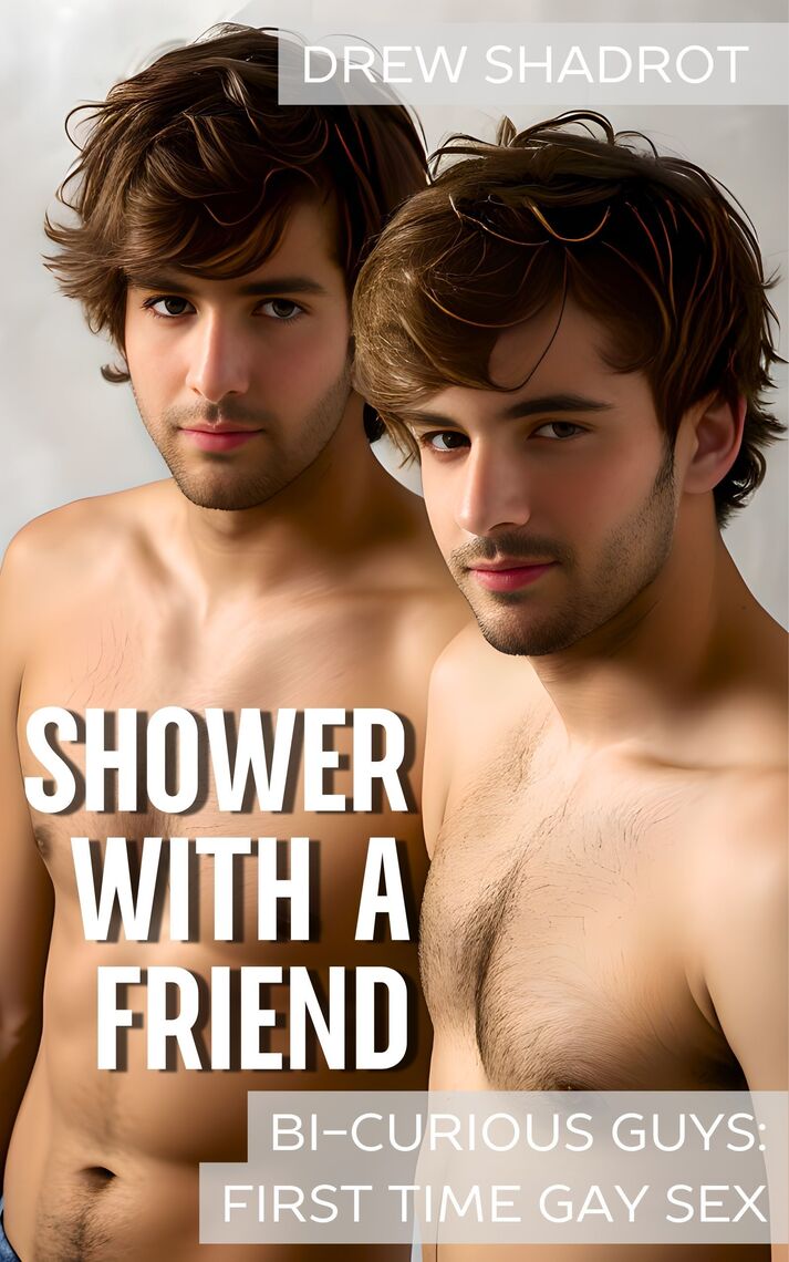 Shower With A Friend by Drew Shadrot