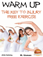 Warm Up: The Key to Injury Free Exercise