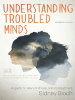 Understanding Troubled Minds Updated Edition: A guide to mental illness and its treatment