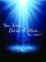 You Were Born a Star