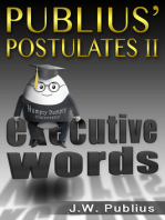 Publius' Postulates II, Executive Words
