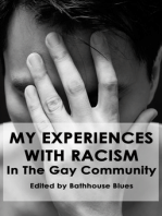 My Experience With Racism In The Gay Community