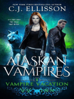 Vampire Vacation: Alaskan Vampires, #1