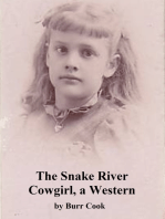 The Snake River Cowgirl, a Western