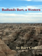 Badlands Bart, a Western