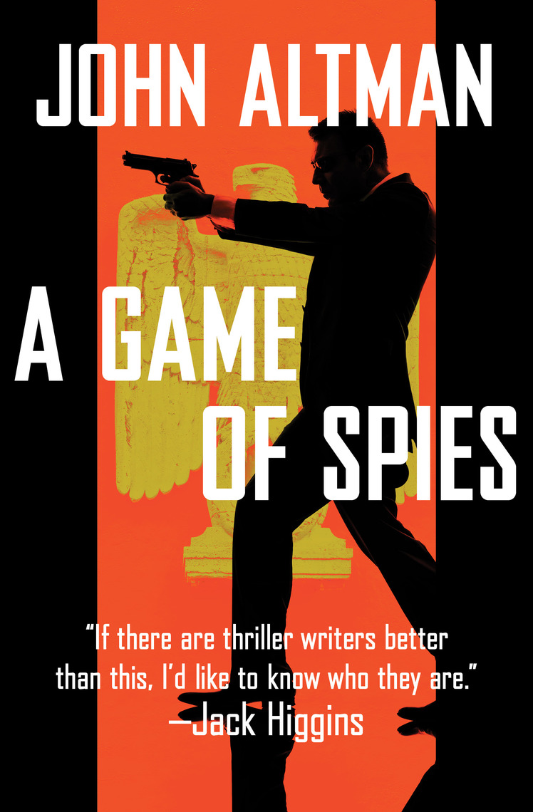 A Game of Spies by John Altman Book Read Online