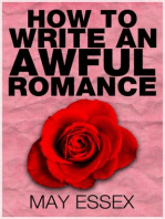 How To Write an Awful Romance