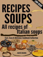 RECIPES SOUPS - All recipes of Italian soups: So many ideas and recipes for preparing tasty soups.: Fast, Easy & Delicious Cookbook, #1