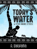 Today's Water and Other Ananse Stories: African Fireside Classics, #1