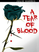 A Tear of Blood