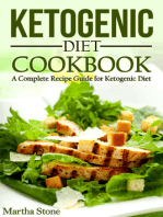 Ketogenic Diet Cookbook: A Complete Recipe Guide for Ketogenic Diet