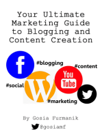 Your Ultimate Marketing Guide to Blogging and Content Creation