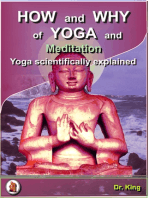 How and Why of Yoga and Meditation: Yoga Scientifically Explained