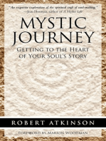 Mystic Journey: Getting to the Heart of Your Soul's Story