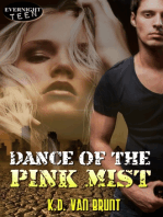 Dance of the Pink Mist