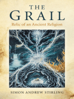 The Grail: Relic of an Ancient Religion