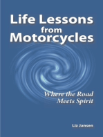 Life Lessons from Motorcycles: Where the Road Meets Spirit