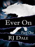 Ever On: Part One