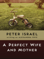 A Perfect Wife and Mother