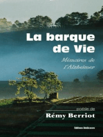 La barque de Vie. Mémoires de l'Alzheïmer