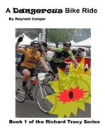 A Dangerous Bike Ride: Book 1 of the Richard Tracy Series.