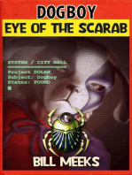 Dogboy: Eye of the Scarab: Dogboy Adventures, #4