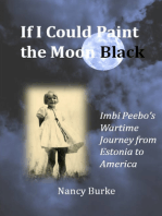 If I Could Paint the Moon Black
