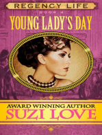 Young Lady's Day (Book 4 Regency Life Series)