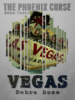 Vegas: The Phoenix Curse, #3