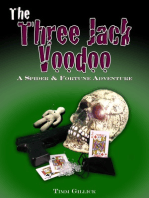 The Three Jack Voodoo: A Spider & Fortune Adventure