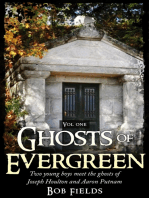 Ghosts of Evergreen