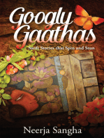 Googly Gaathas: Swift Stories that Spin  and Stun