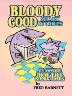 Bloody Good: True Shark Stories