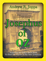 Josephus of OZ: Following The Yellow Brick Road To Find The Author of the New Testament