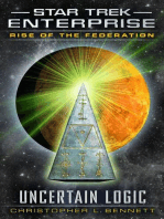 Rise of the Federation: Uncertain Logic