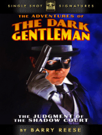 The Adventures of the Dark Gentleman, Book 1: The Judgment of the Shadow Court