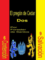 El pregón de Cedar Dos