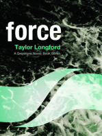 Force (A Greystone Novel #7)