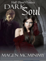 Dark Soul: Half-Blood Princess, #4
