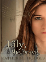 Lily, the Brave
