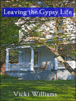 Leaving the Gypsy Life
