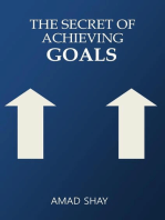 The Secret Of Achieving Goals