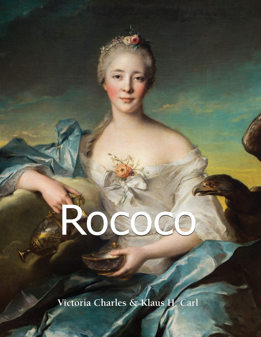 Rococo by Victoria Charles and Klaus Carl - Book - Read Online