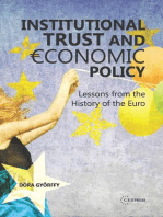 Institutional trust and economic policy Lessons from the history of the Euro: Lessons from the history of the Euro 