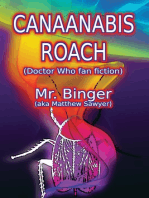 Canaanabis Roach (Doctor Who fan fiction)