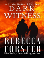 Dark Witness, a Josie Bates Thriller